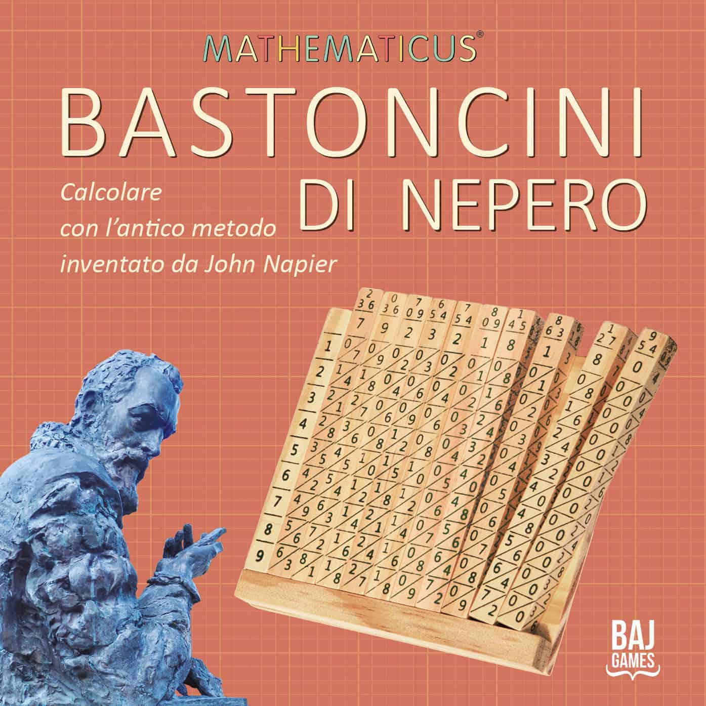 Bastoncini di Nepero - Calcolare con l'Antico Metodo di John Napier